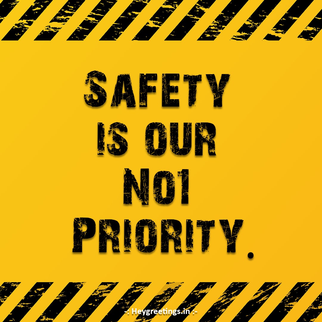 Safety Slogans - Hey Greetings