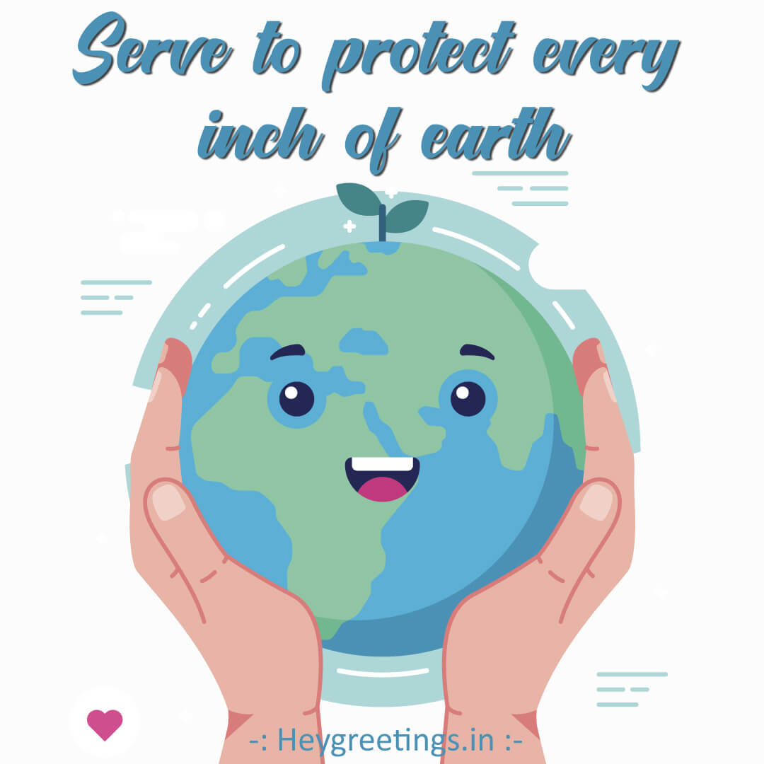 Save Earth Slogans Hey Greetings