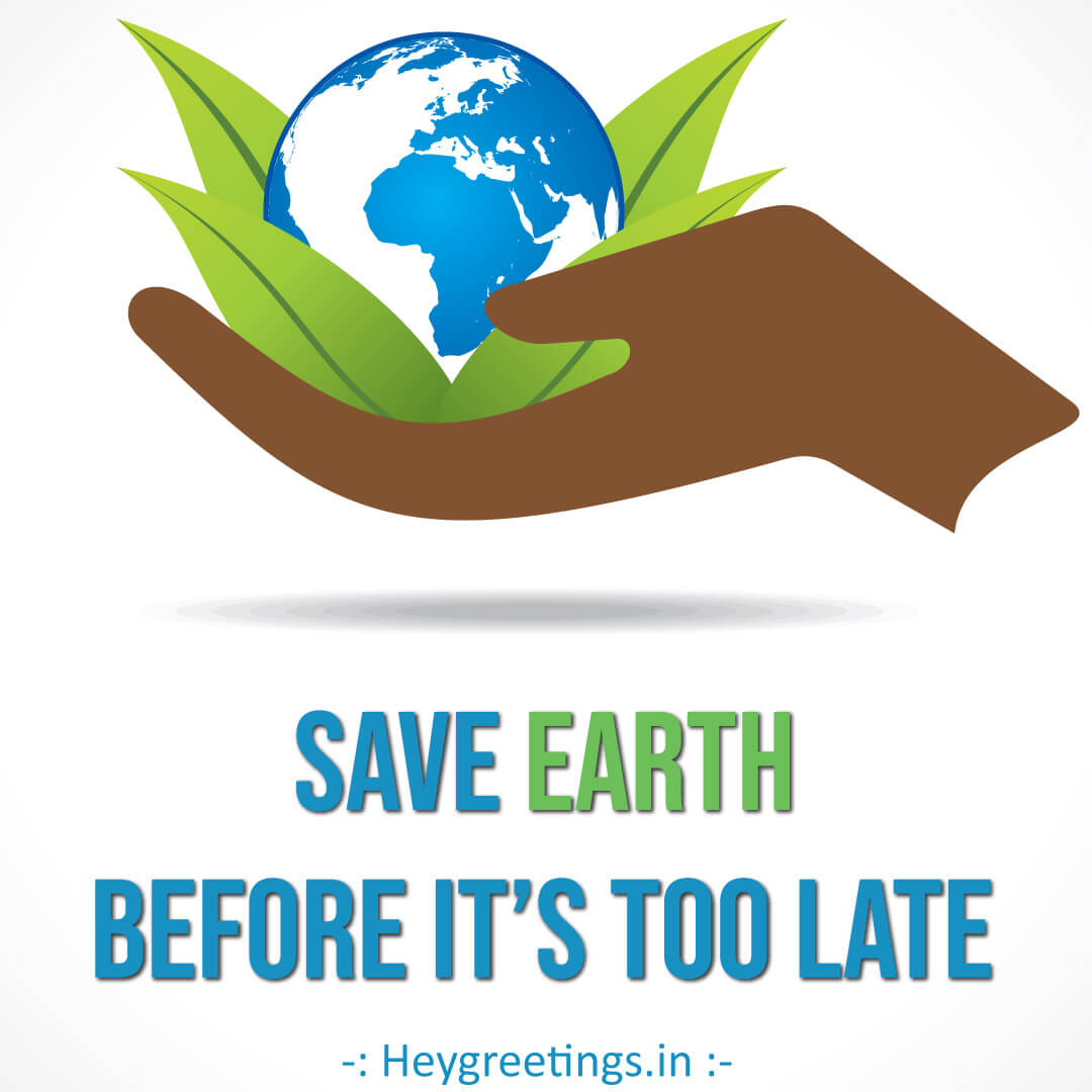 save-earth-slogans-hey-greetings