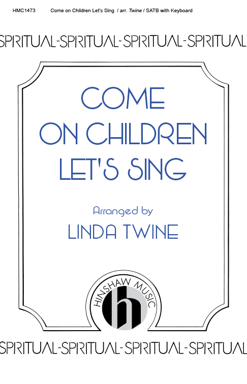 Come On Children Let's Sing - All Products | Hinshaw Music, Inc.