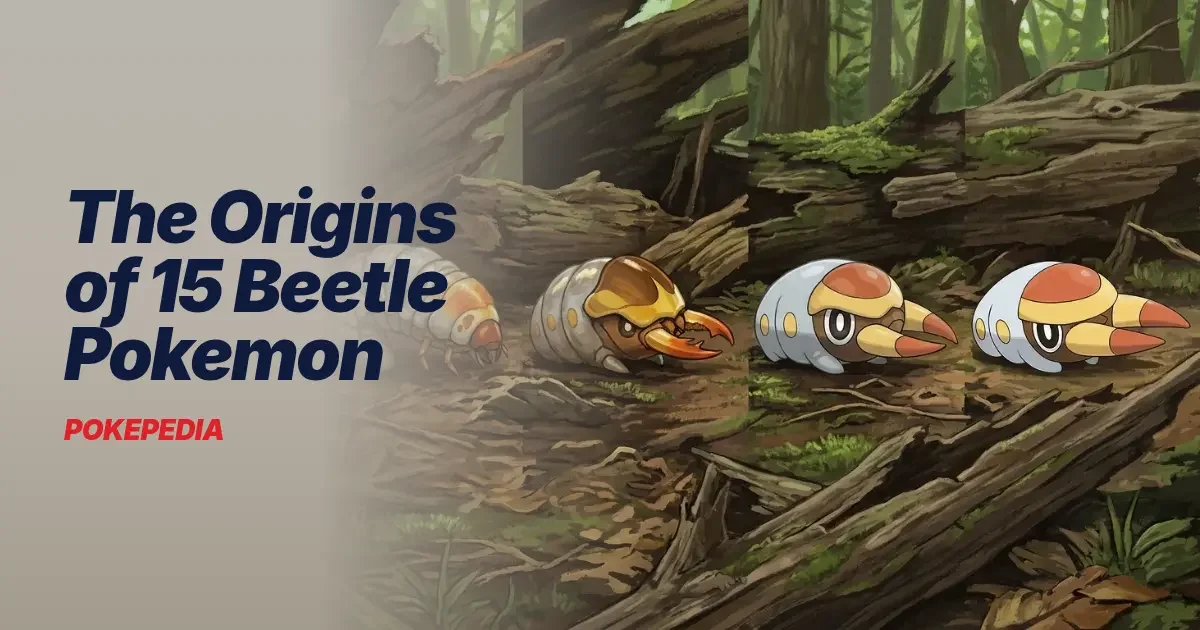 The Origins of 15 Beetle Pokemon & the Real Beetles Behind Them