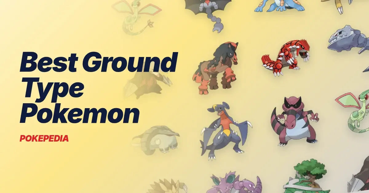 Best Ground Type Pokemon