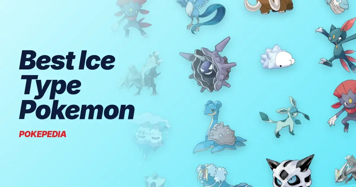 Best Ice Type Pokemon