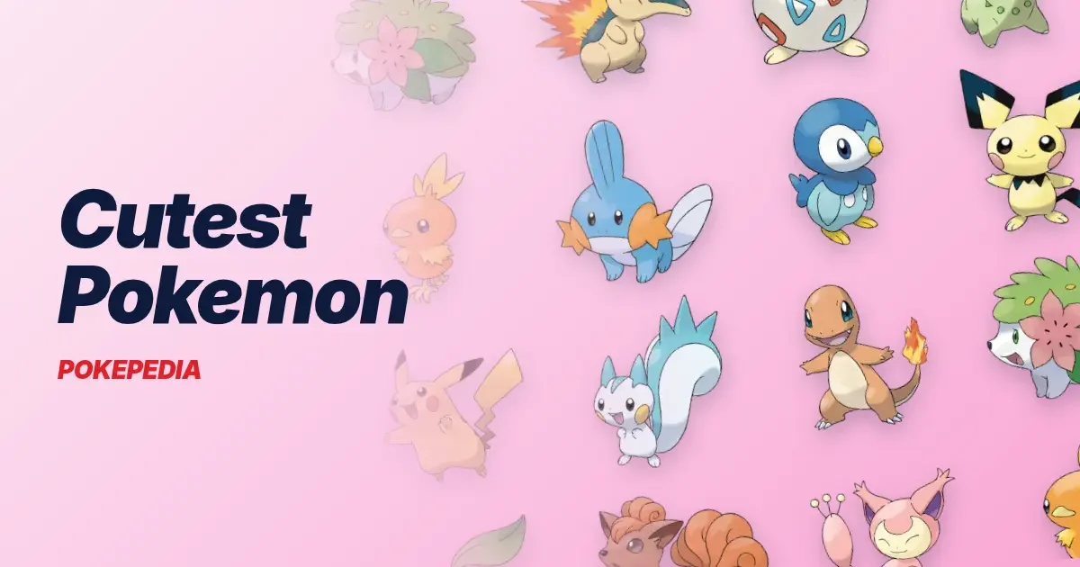 The 15 Cutest Pokemon & Why They Stop Being Cute When They Evolve