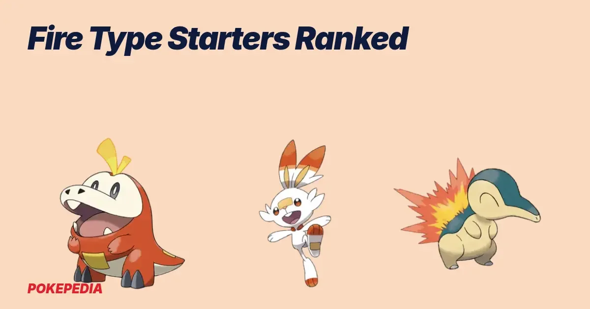 Fire Type Starters Ranked
