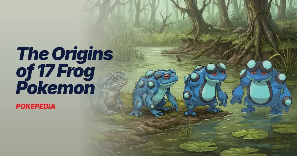 The Origins of 17 Frog Pokemon & the Real Frogs Behind Them