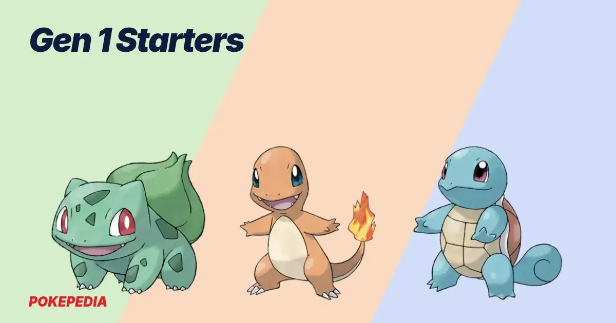 Gen 1 Starters: All Three and Their Evolutions