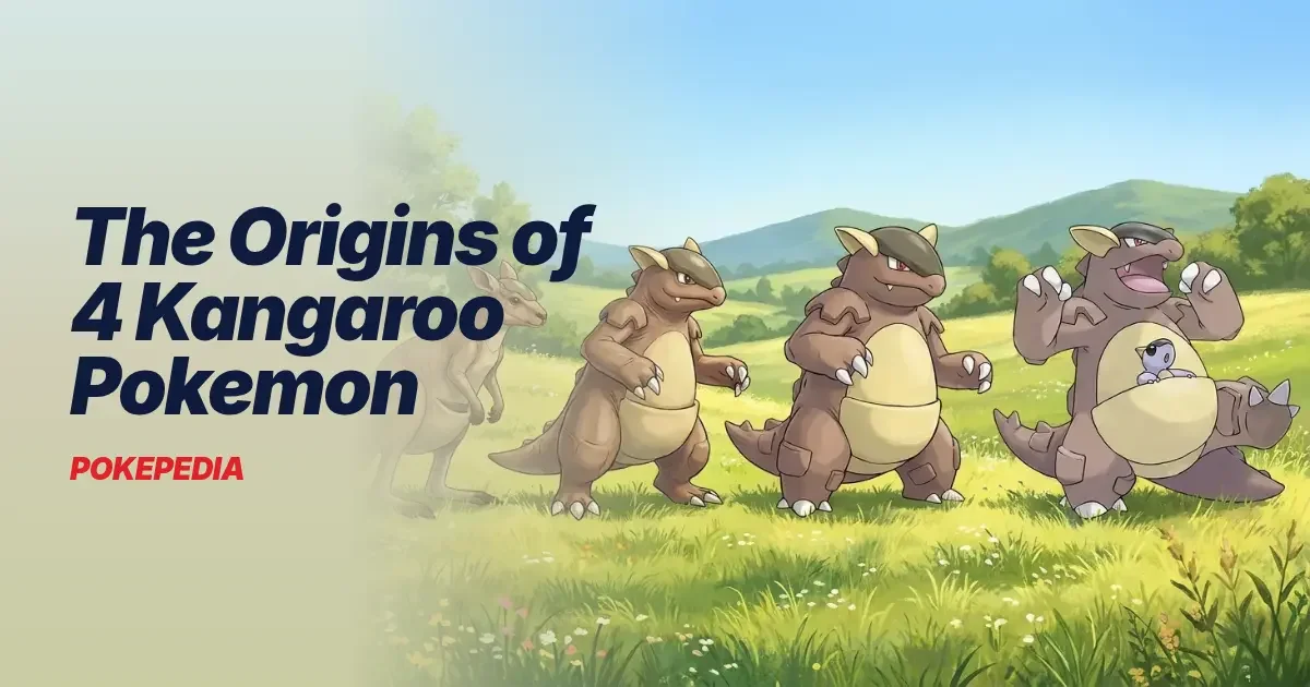 The Origins of 4 Kangaroo Pokemon & the Real Animals Behind Them