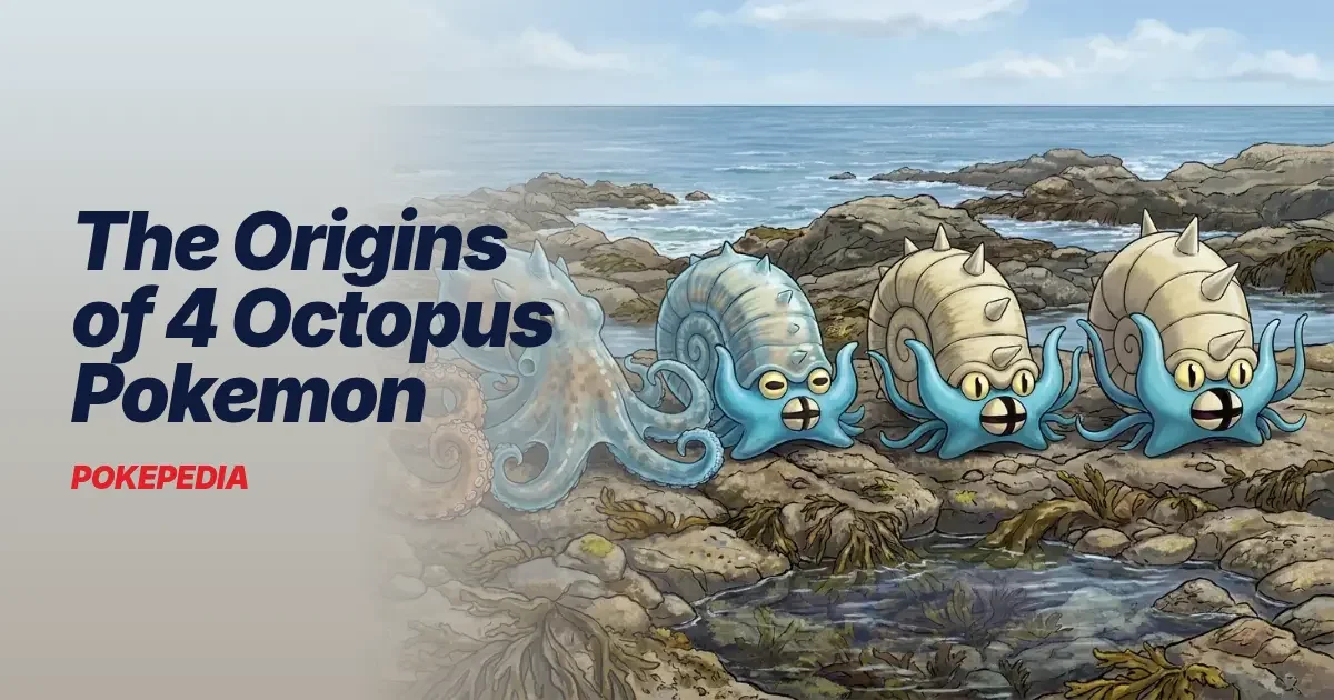 The Origins of 4 Octopus Pokemon & the Real Animals Behind Them