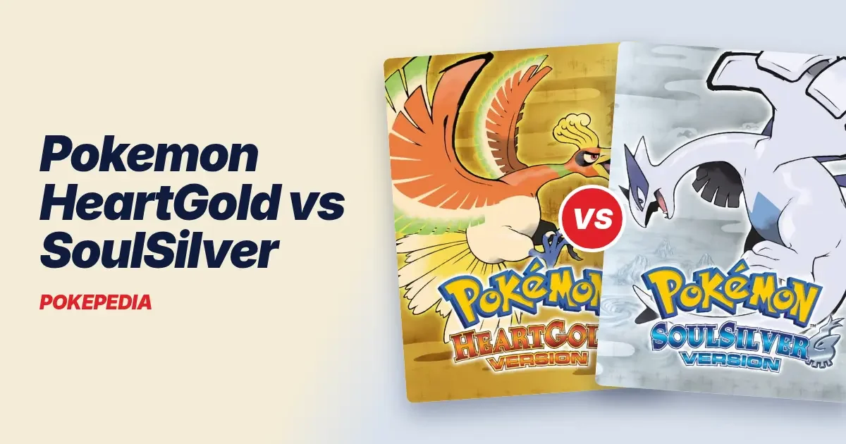 Pokemon HeartGold vs SoulSilver: Differences and Version Exclusives