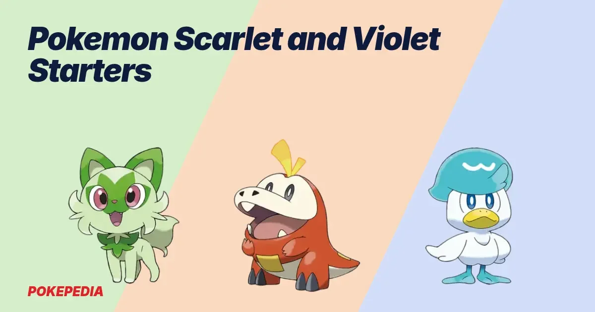 Pokemon Scarlet and Violet Starters: Which One to Pick