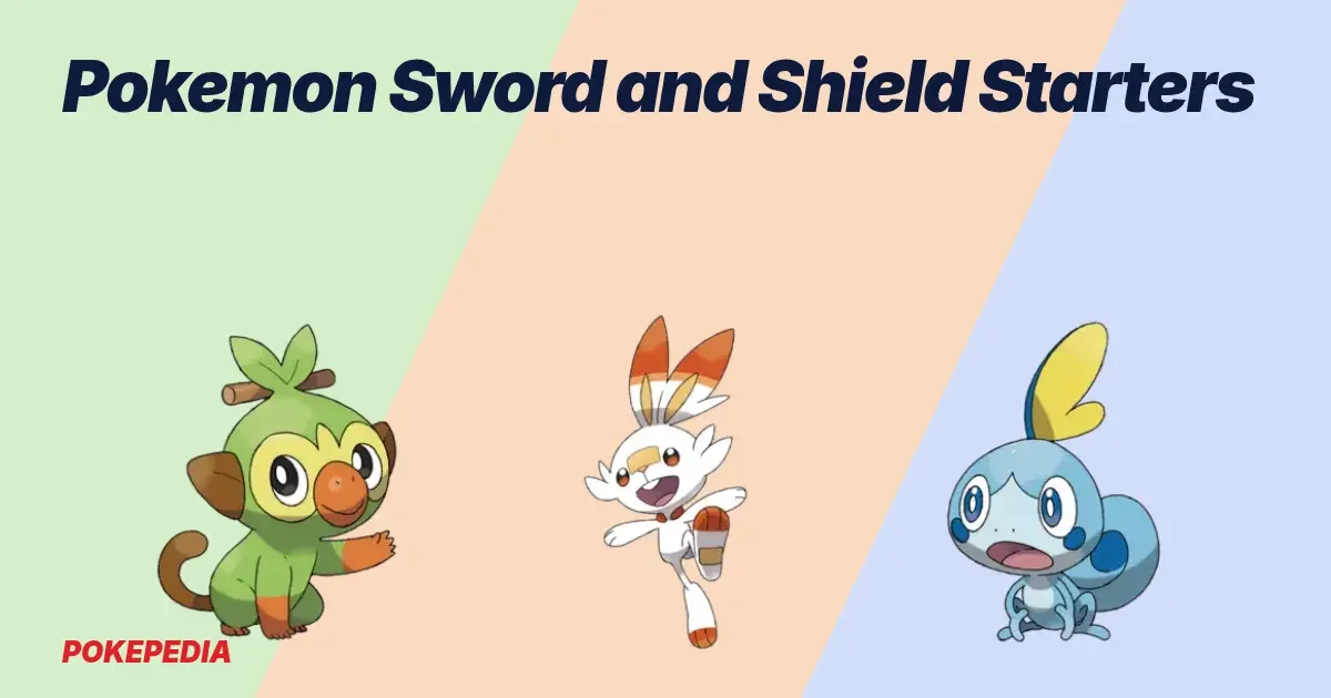 Pokemon Sword and Shield Starters: Which One to Pick
