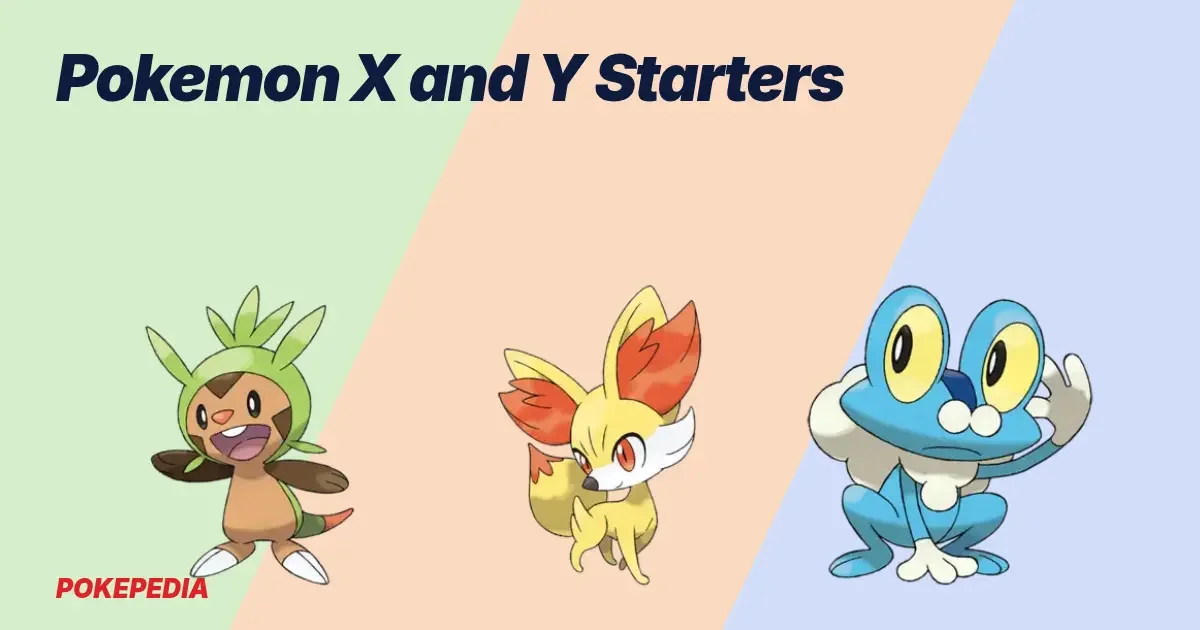 Pokemon X and Y Starters: Which One to Pick