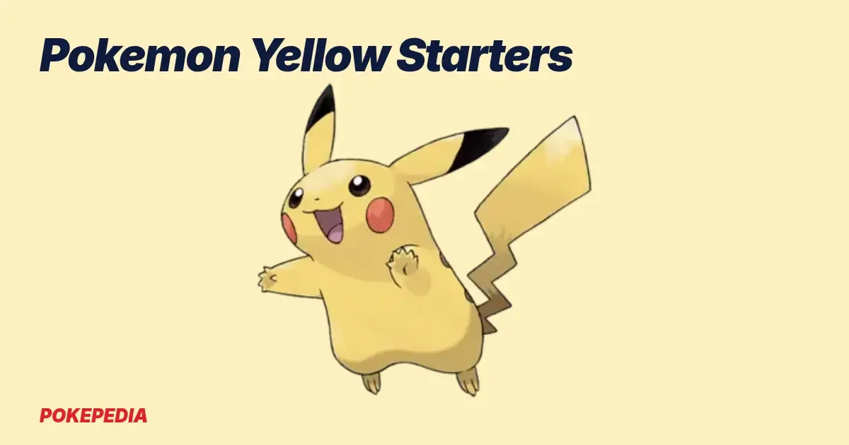 Pokemon Yellow Starters: Which One to Pick