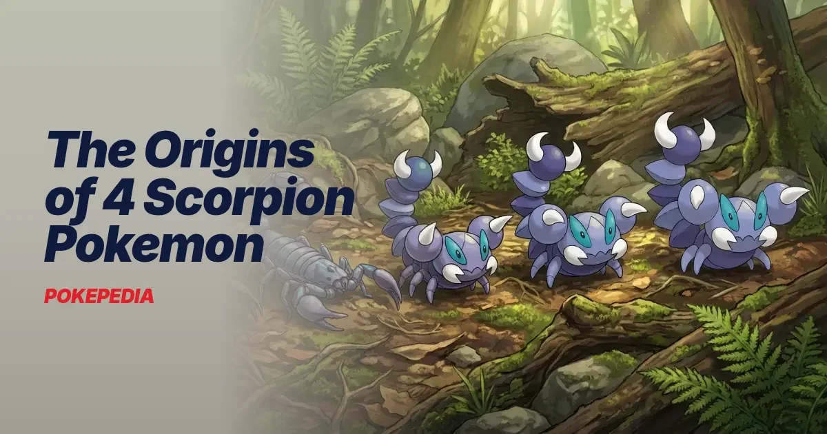 The Origins of 4 Scorpion Pokemon & the Real Animals Behind Them
