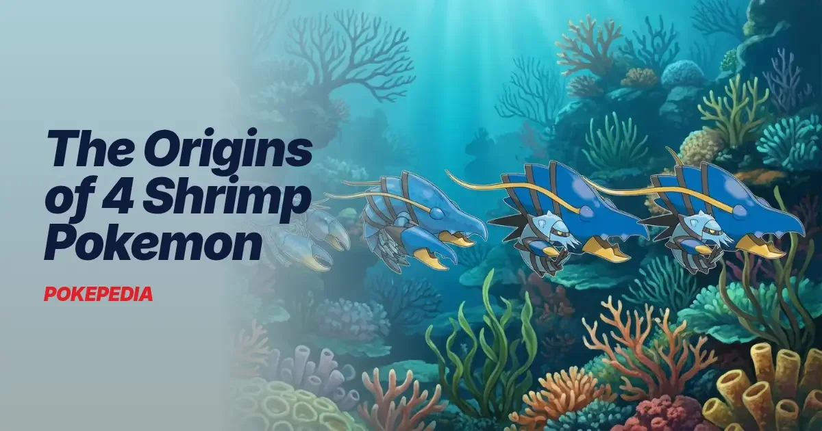 The Origins of 4 Shrimp Pokemon & the Real Animals Behind Them