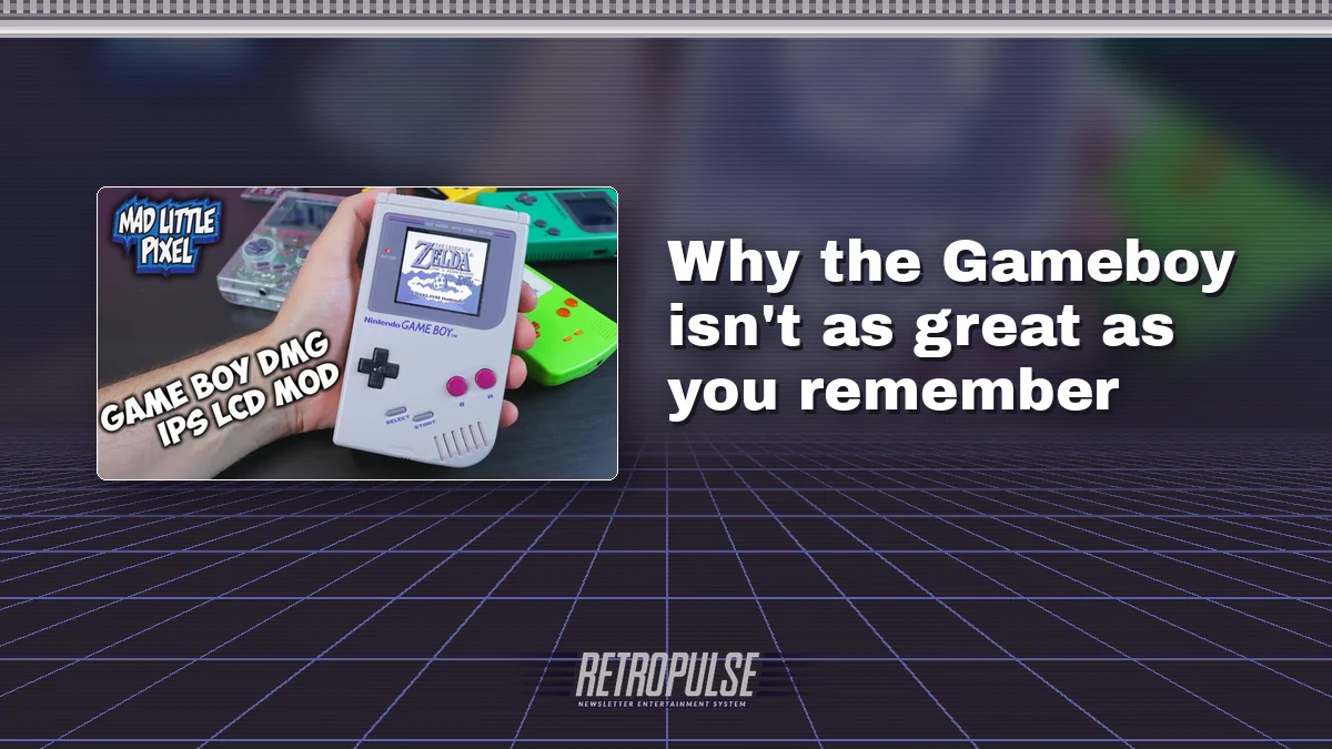 Why the Gameboy isn't as great as you remember