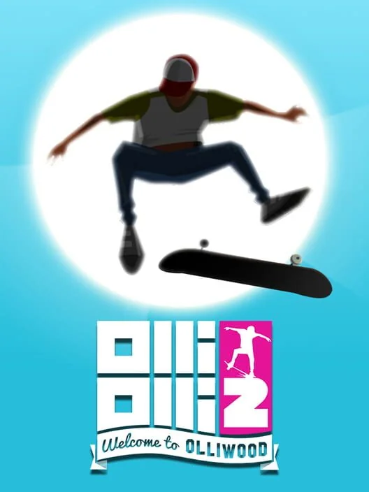 OlliOlli2: Welcome to Olliwood box art