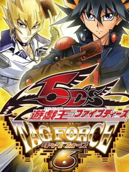 Yu-Gi-Oh! 5D's Tag Force 6 box art