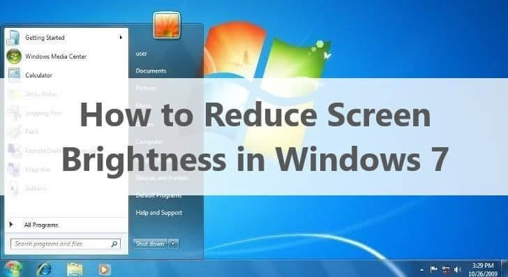 How to Reduce Screen Brightness in Windows 7