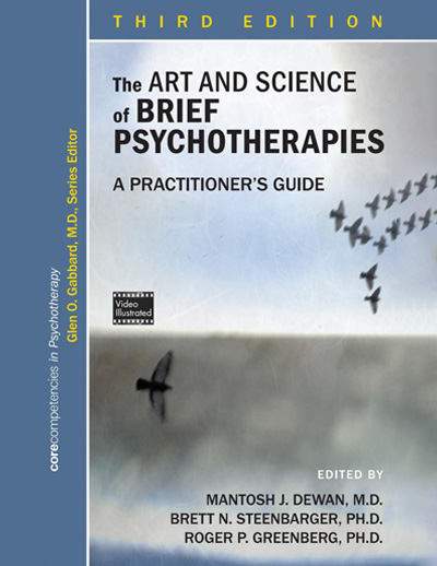 The Art and Science of Brief Psychotherapies : A Practitioner's Guide