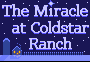 The Miracle At Coldstar Ranch