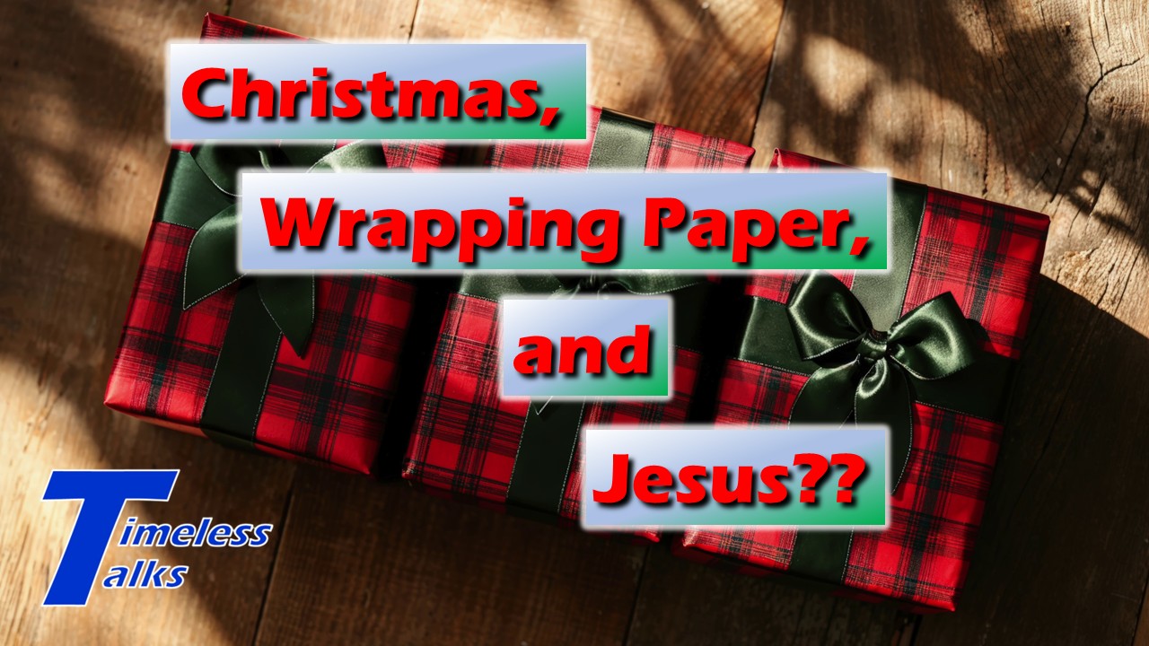 Christmas, Wrapping Paper, and Jesus??