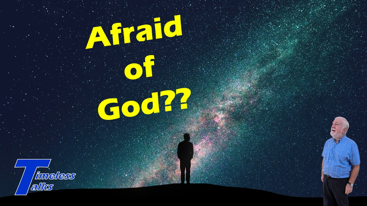 Afraid of God?