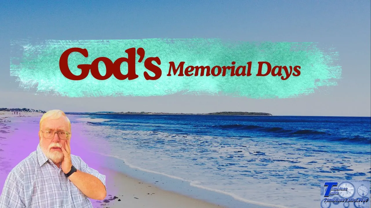 God's Memorial Days
