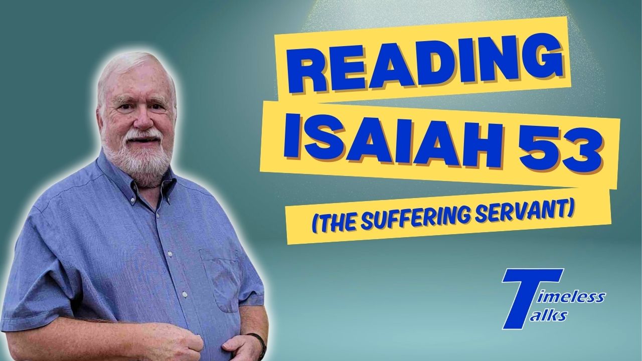 Read Isaiah 53 (The Suffering Servant)