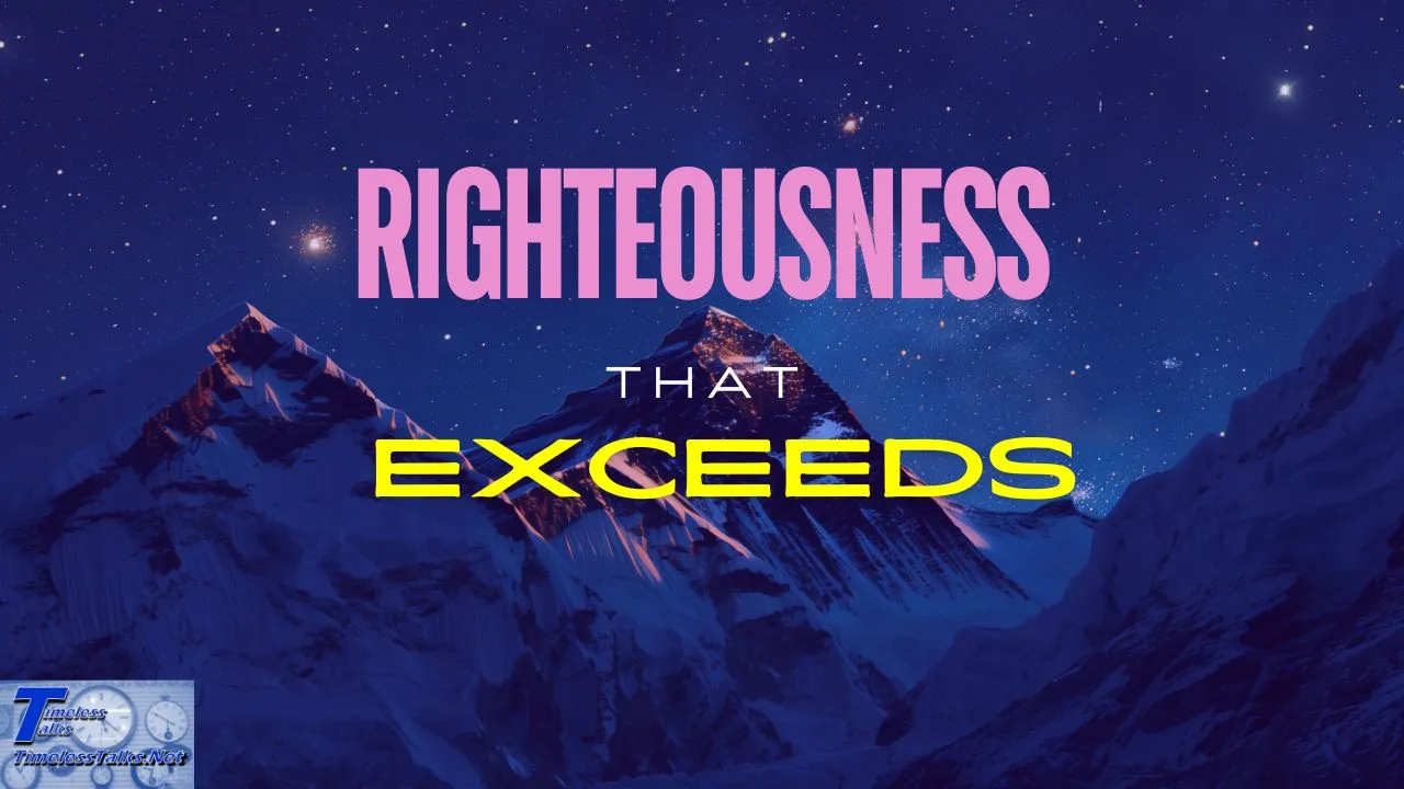 Righteousness that Exceeds