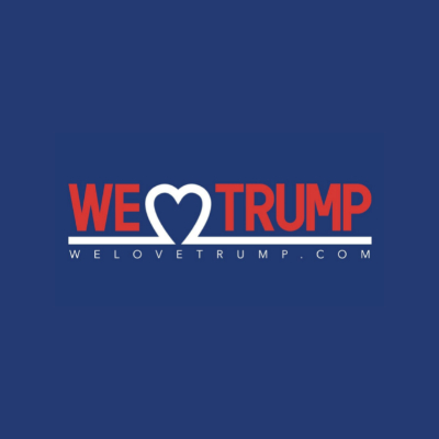 We Love Trump