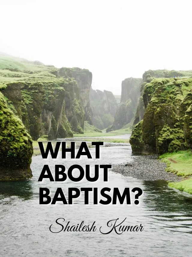 What About Baptism?