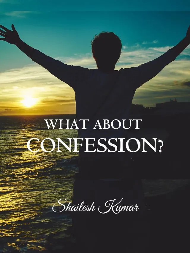 What About Confession?