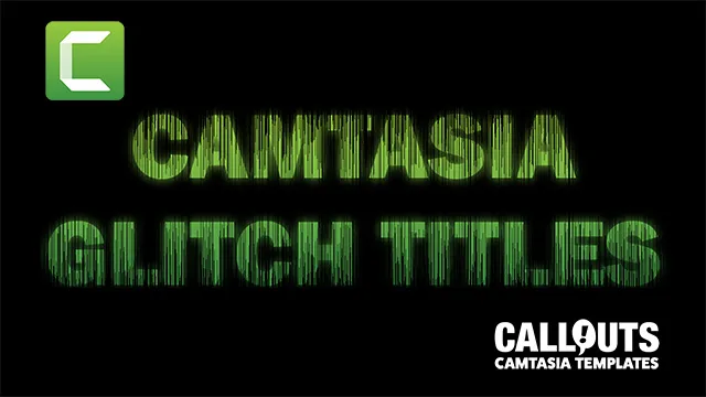 Introducing Camtasia Glitch Headlines and More New Creative Assets