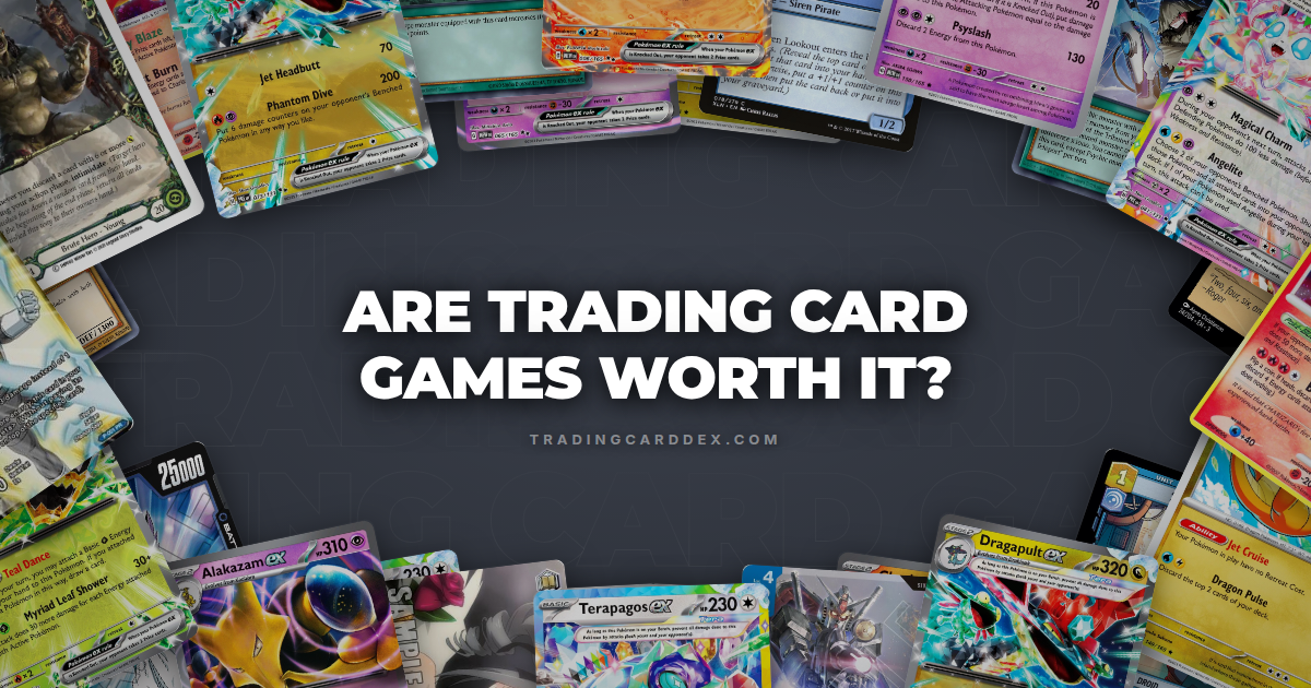 Are Trading Card Games Worth It? Depends on This One Thing