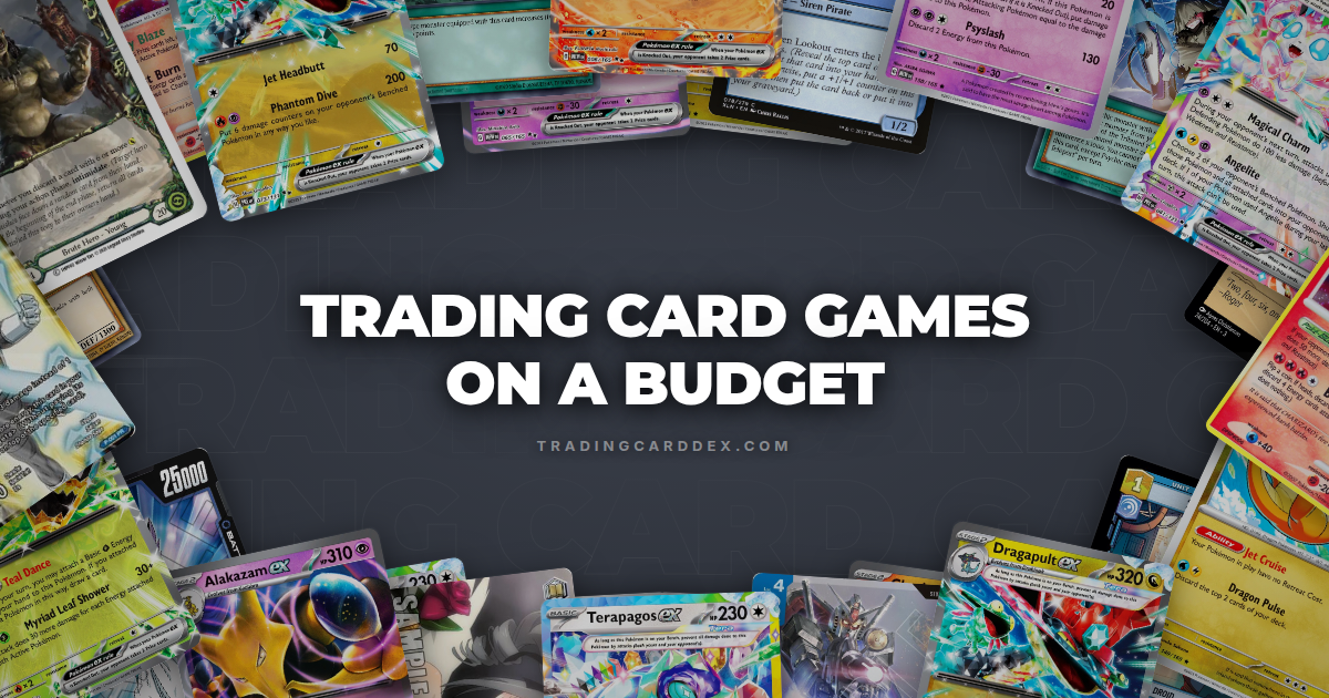 Trading Card Games on a Budget