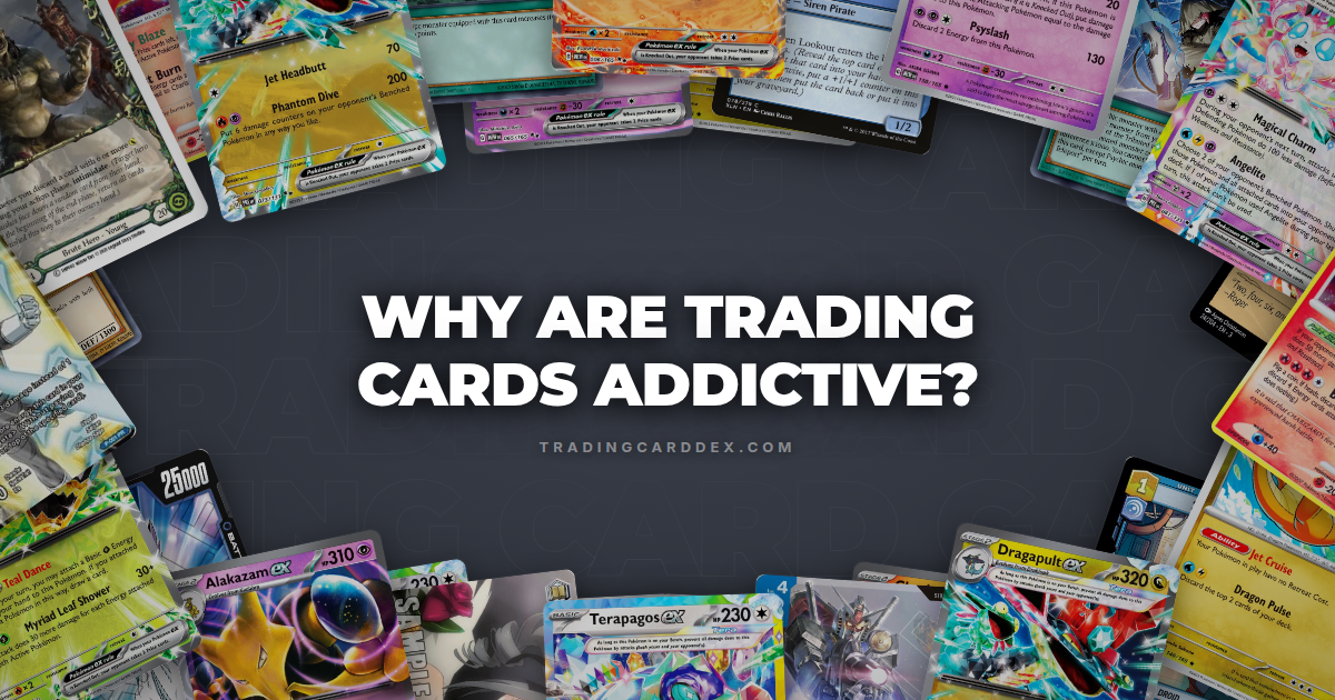 Why Trading Cards Are Addictive: The Science Is Disturbing