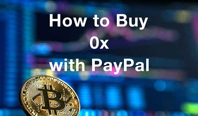 How to buy0x with PayPal