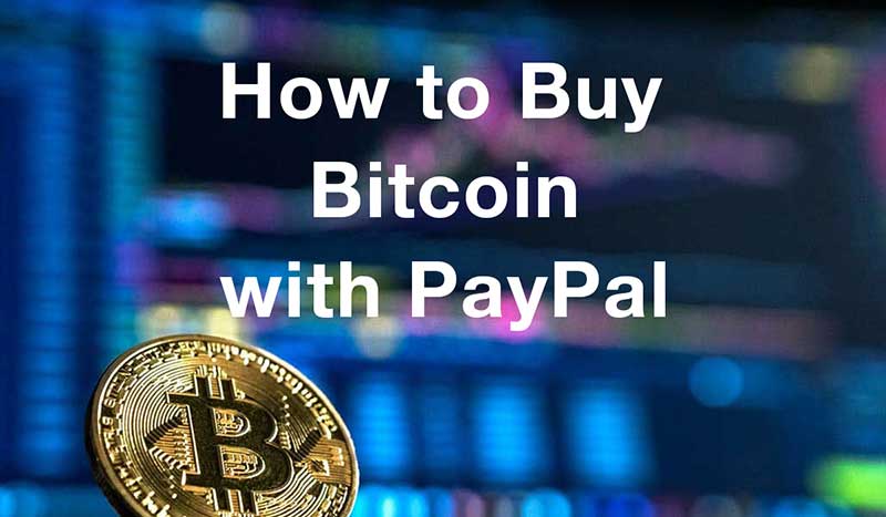 How to buybitcoin with PayPal