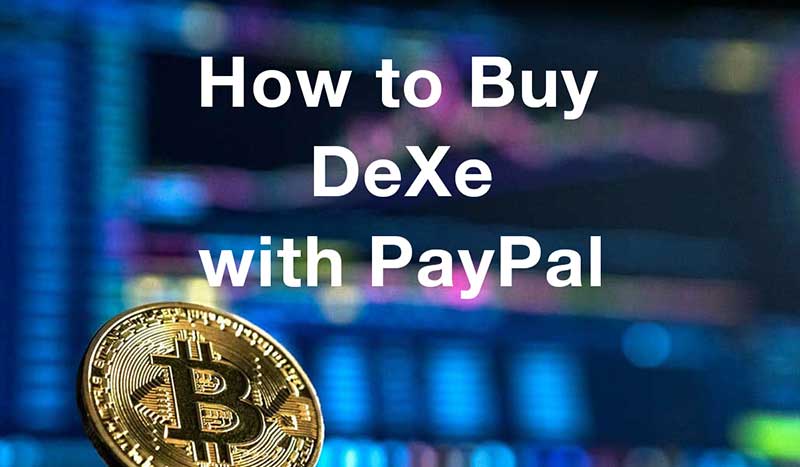How to buydexe with PayPal