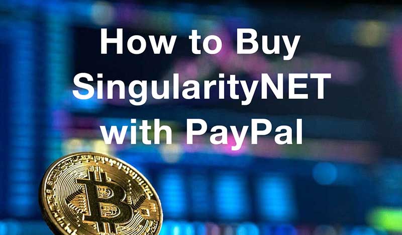 How to buysingularitynet with PayPal