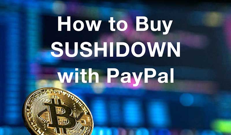 How to buysushidown with PayPal