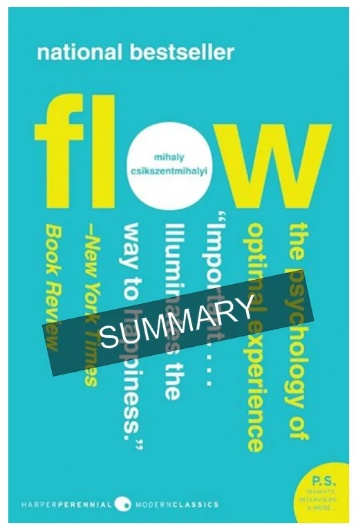 Flow The Psychology of Optimal Experience book summary