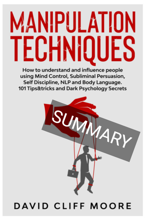 Manipulation Techniques by David Cliff Moore book summary.png