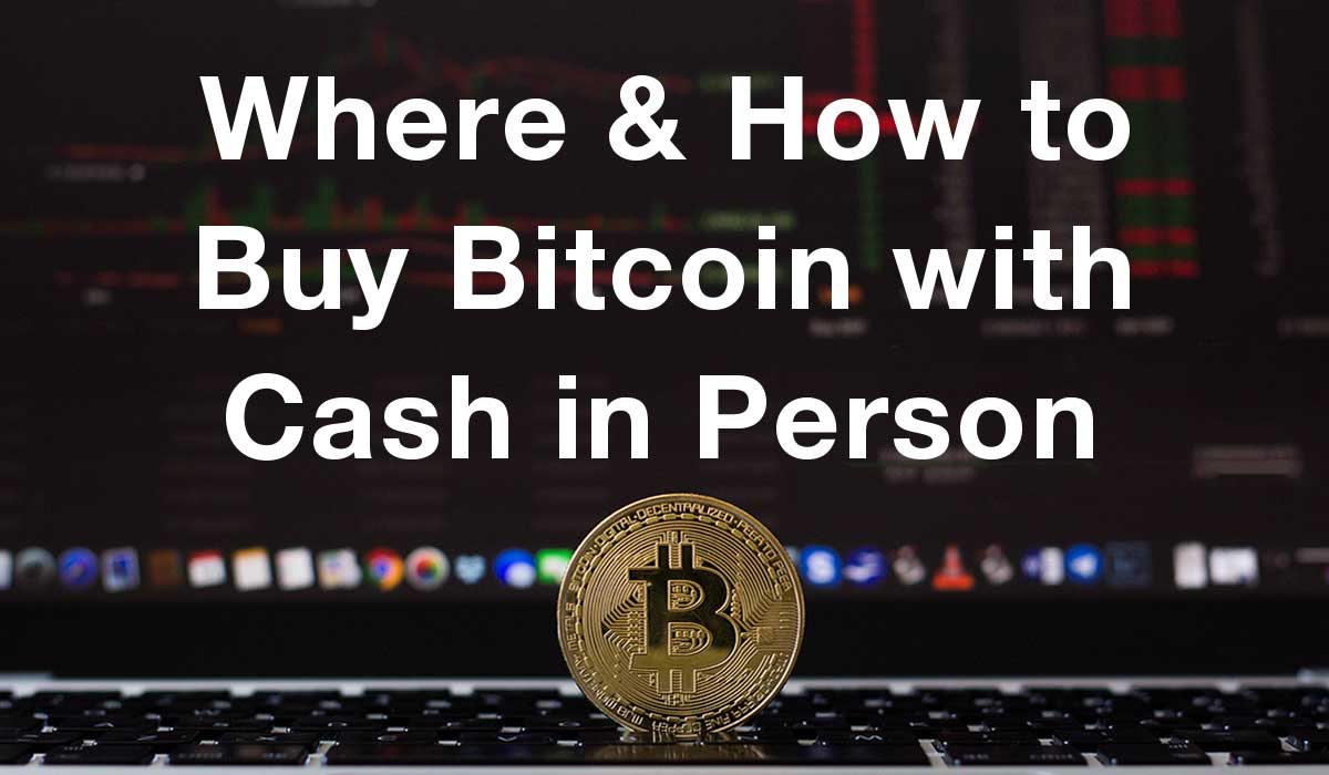 buy bitcoins by cash in hand
