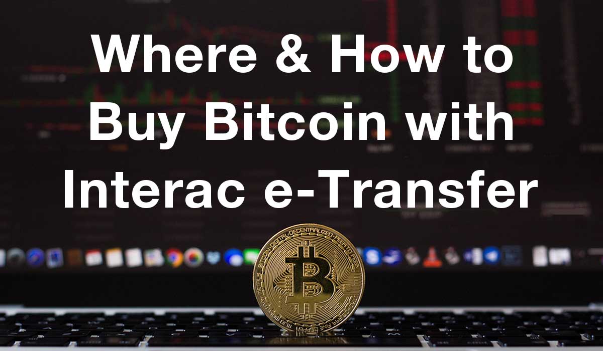 buy bitcoins interac