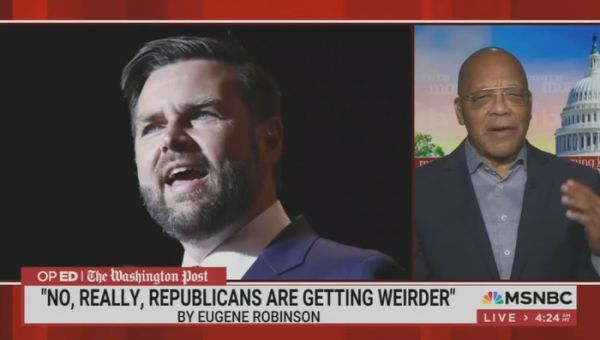 WashPost’s Gene Robinson Jumps On The Kamala Harris Campaign ‘Weird’ Train