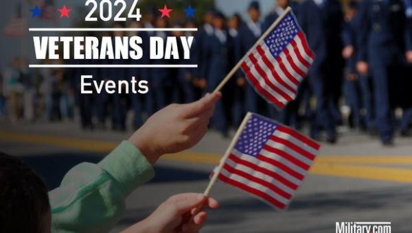 Veterans Day 2024 Parades, Events and More