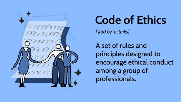 Code of Ethics: Understanding Its Types, Uses Through Examples ...